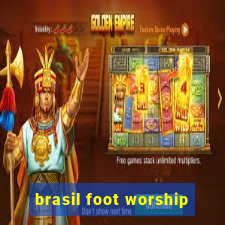 brasil foot worship